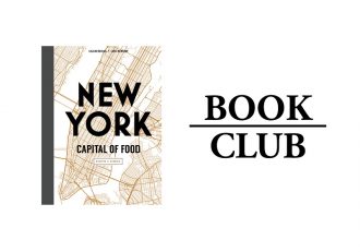 New York: Capital of Food by Lisa Nieschlag and Lars Wentrup