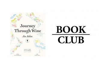 JOURNEY THROUGH WINE: AN ATLAS By Adrien Grant Smith Bianchi and Jules Gambert-Turpin