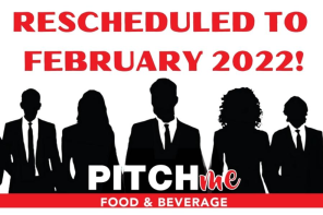 PitchMe Rescheduled for February 2022!